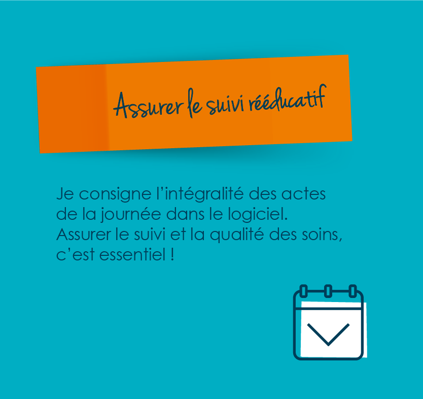 Assurer le suivi rééducatif