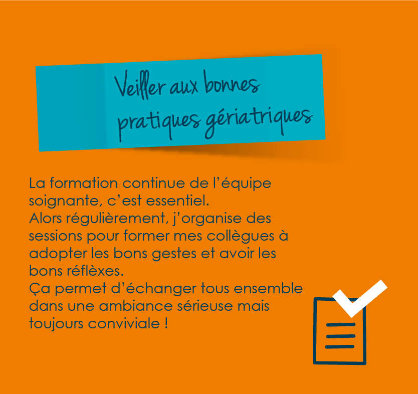 Veiller aux bonnes pratiques gériatriques